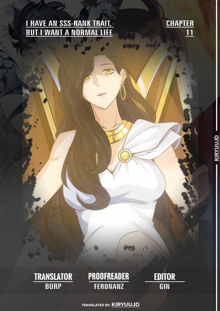 Halaman 1 dari I have an SSS-rank Trait, but I want a Normal Life Chapter 11