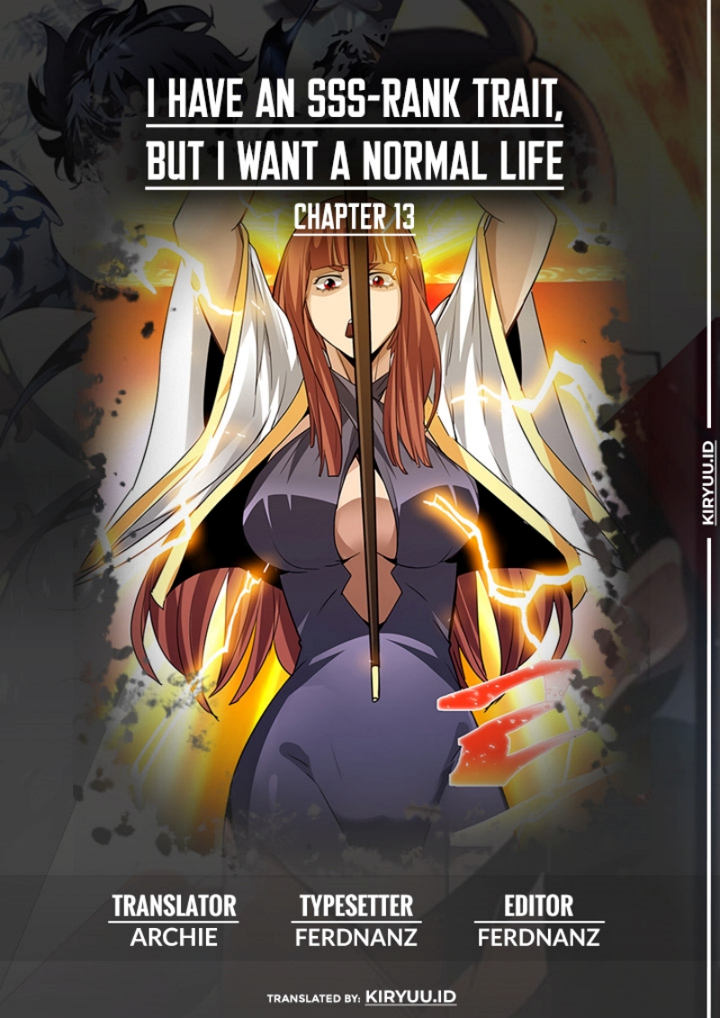 Halaman 1 dari I have an SSS-rank Trait, but I want a Normal Life Chapter 13